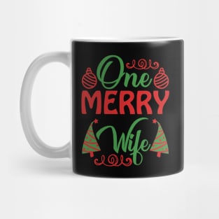 One Merry Wife Funny Ugly Xmas Ugly Christmas Mug